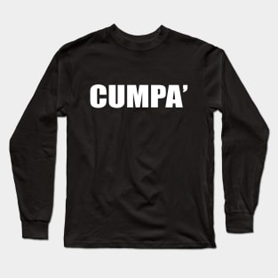 Cumpà Sicilian Word Sicily Sicilia Funny Gift Regalo Long Sleeve T-Shirt